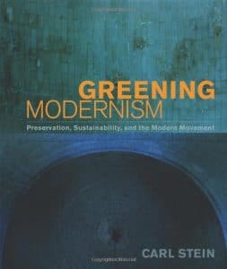 greening modernism book cover, 17 of the Best Books About Sustainable Home Design on elemental green