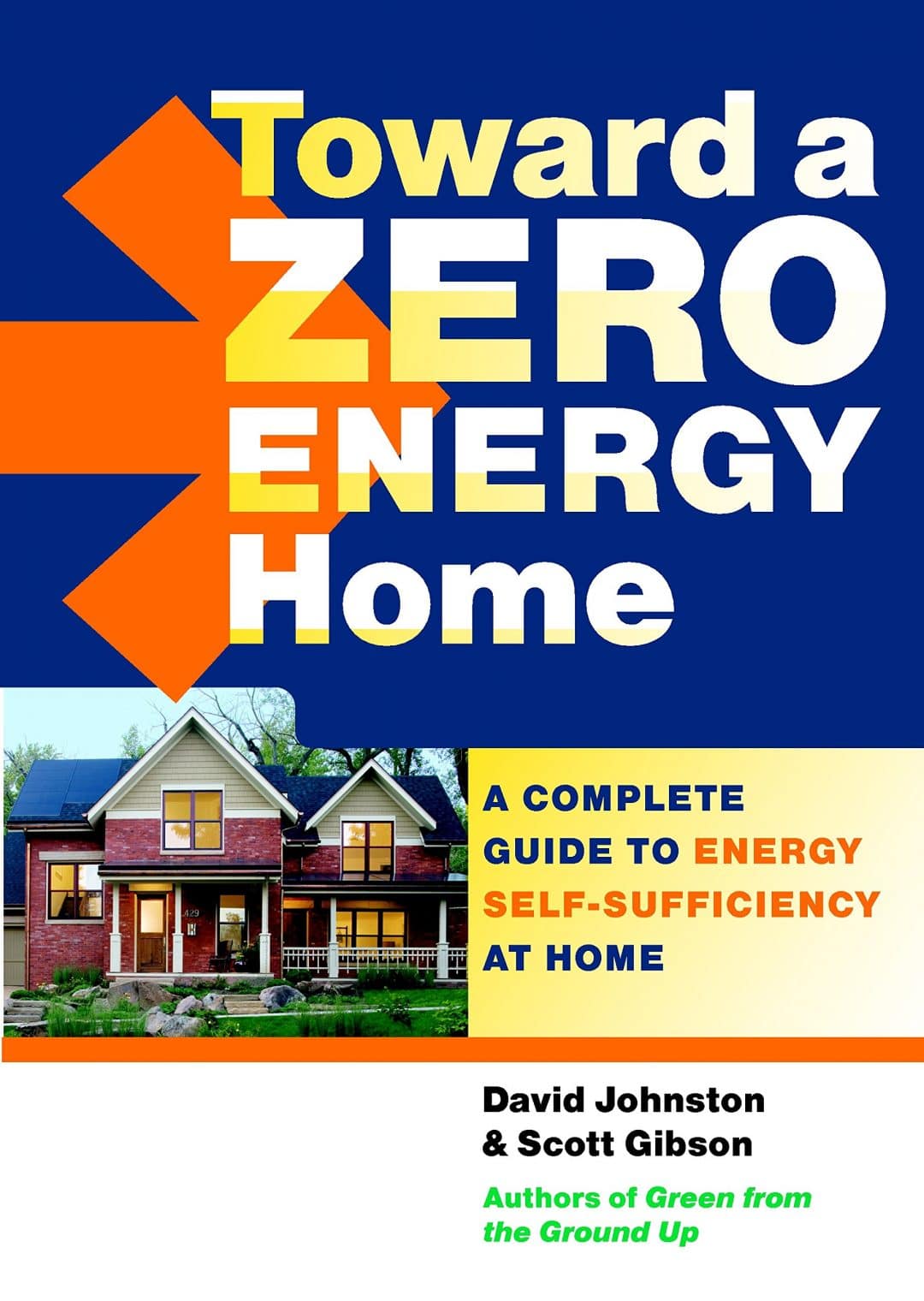 View of 9 Must-Read Net Zero Energy Home Books