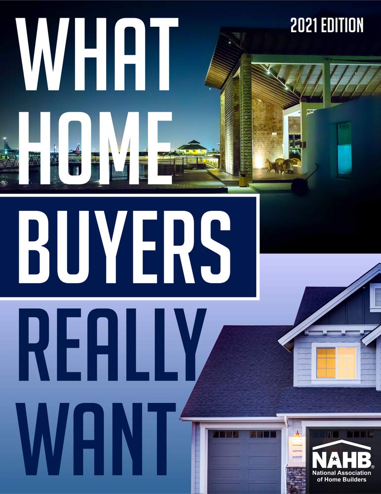 What Home Buyers Really Want Book Cover